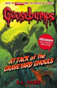 Image of Attack of the Graveyard Ghouls