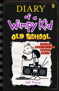 Image of Diary of a Wimpy Kid 10 Old School