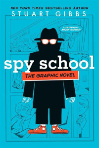 Image of Spy School the Graphic Novel