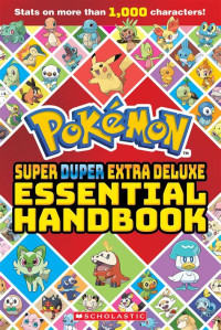Image of Super Duper Extra Deluxe Essential Handbook (Pokémon)